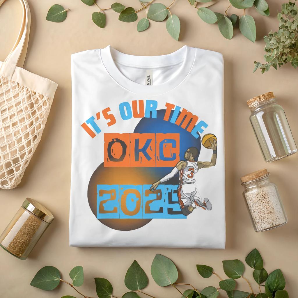 KC Basketball T-Shirt – It’s Our Time Basketball Fan Tee, Oklahoma City A124