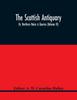 Libro The Scottish Antiquary; Or, Northern Notes & Queries (Volume Vi)