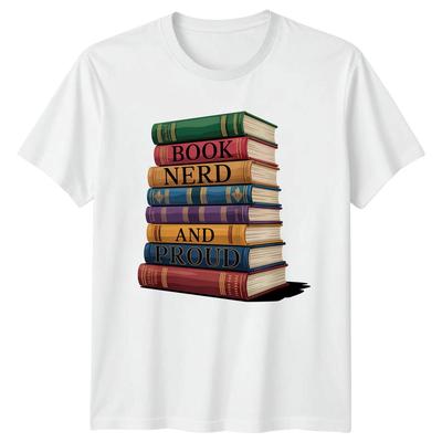 Book Nerd And Proud Reading Hobbies Unisexs TShirt Unisexs Tee Graphic Unisex Top