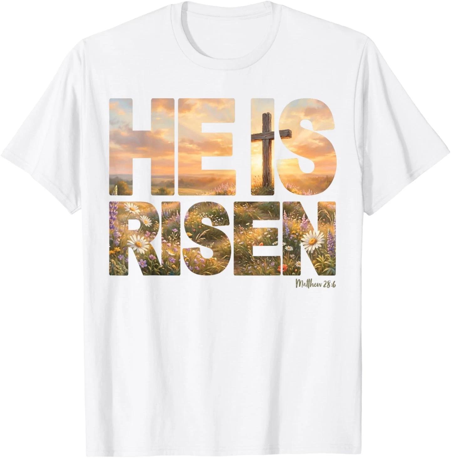 He is Risen Easter Matthew 28:6 Christian Jesus Men Women T-Shirt L
