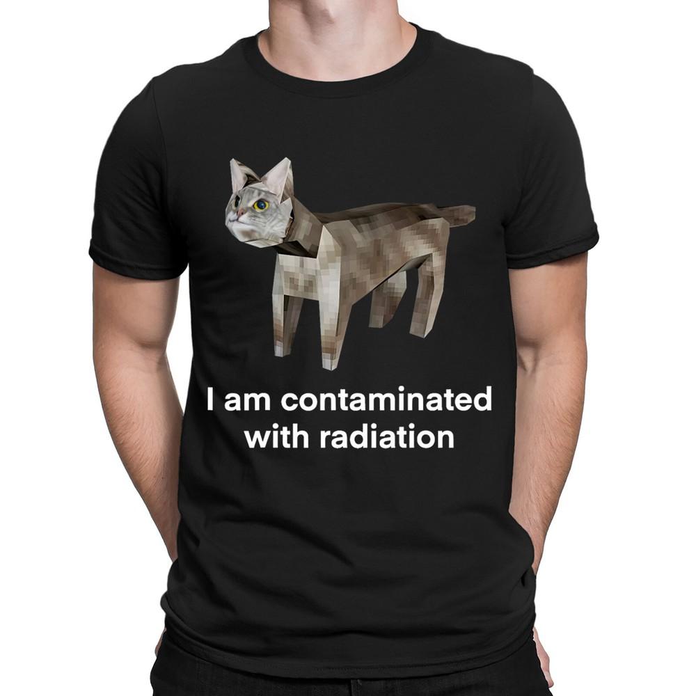 

I Am Contaminated Funny Ironic Cat Meme Joke Humor Mens Womens T-Shirts Top #NED M