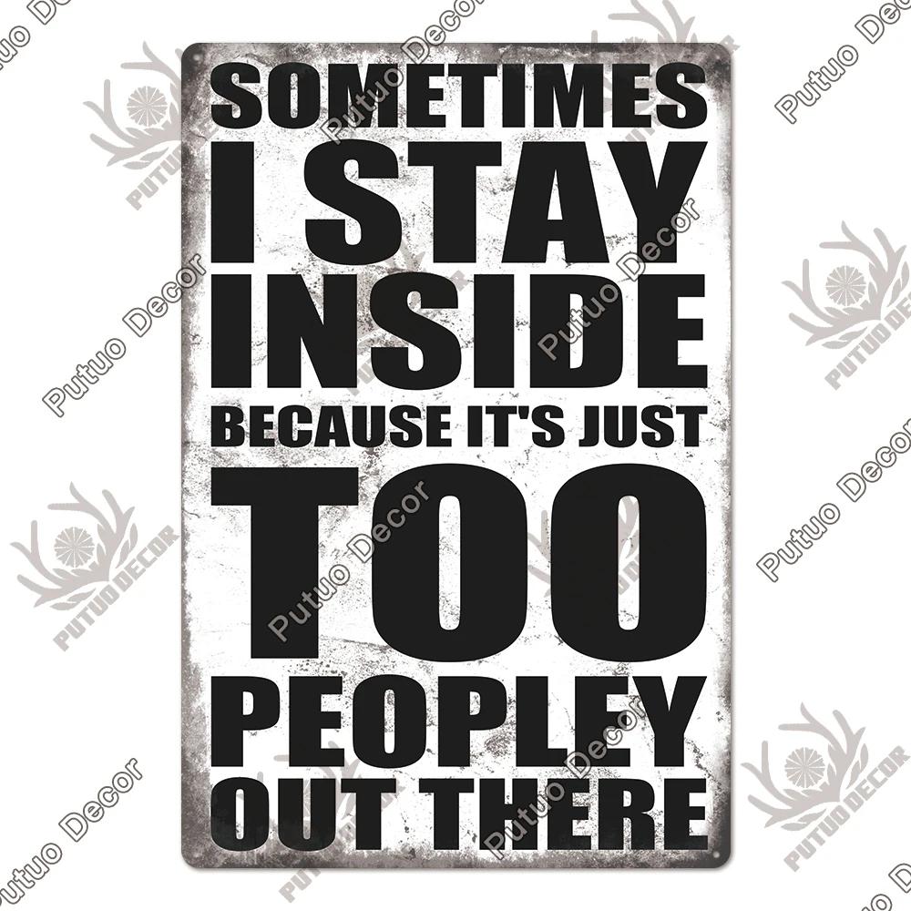 Putuo Decor Funny Sarcastic Vintage Posters Tin Signs Retro Plaque Metal Plate Wall Art Decor for Home Living Room Unique Gift