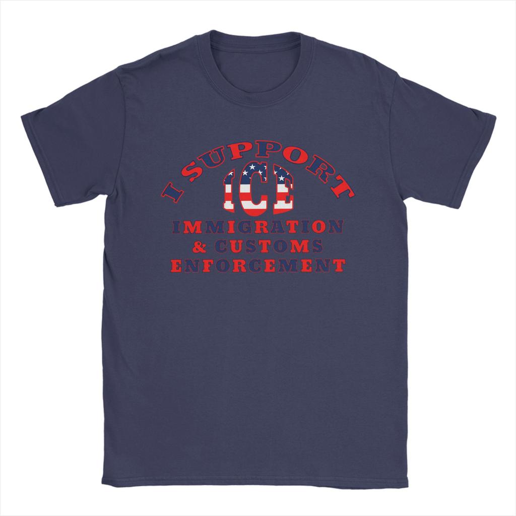 Vintage I SUPPORT ICE IMMIGRATION CUSTOMS ENFORCEUnisexT TShirt for Unisex Round Neck Cotton T Shirts Short Sleeve Tees Gift Clothing