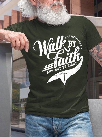 Walk By Faith And Not By Sight Unisexs TShirt
