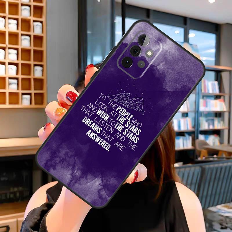 

A Court of Mist Fury Sarah J Maas Case For Samsung Galaxy A13 A36 A56 A23 A52 A32 A12 A54 A34 A14 A16 A26 A33 A53 A15 A35 A55 Samsung A34 5G