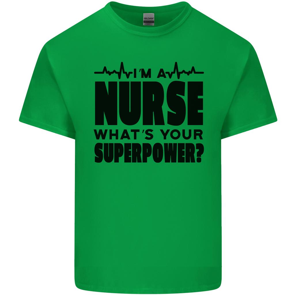 Im a Nurse Whats Your Superpower Nursing Unisexs Light Cotton TShirt