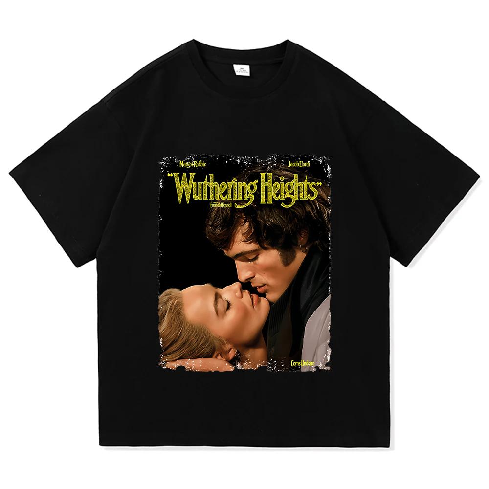 Wuthering Heights Film Graphic Tshirt Summer Short Sleeve Loose Casual Female Tshirts Oneck Women Unisex Tees Print Merch T Shirt