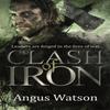 Clash of Iron by Angus Watson Paperback Book 9780356502625
