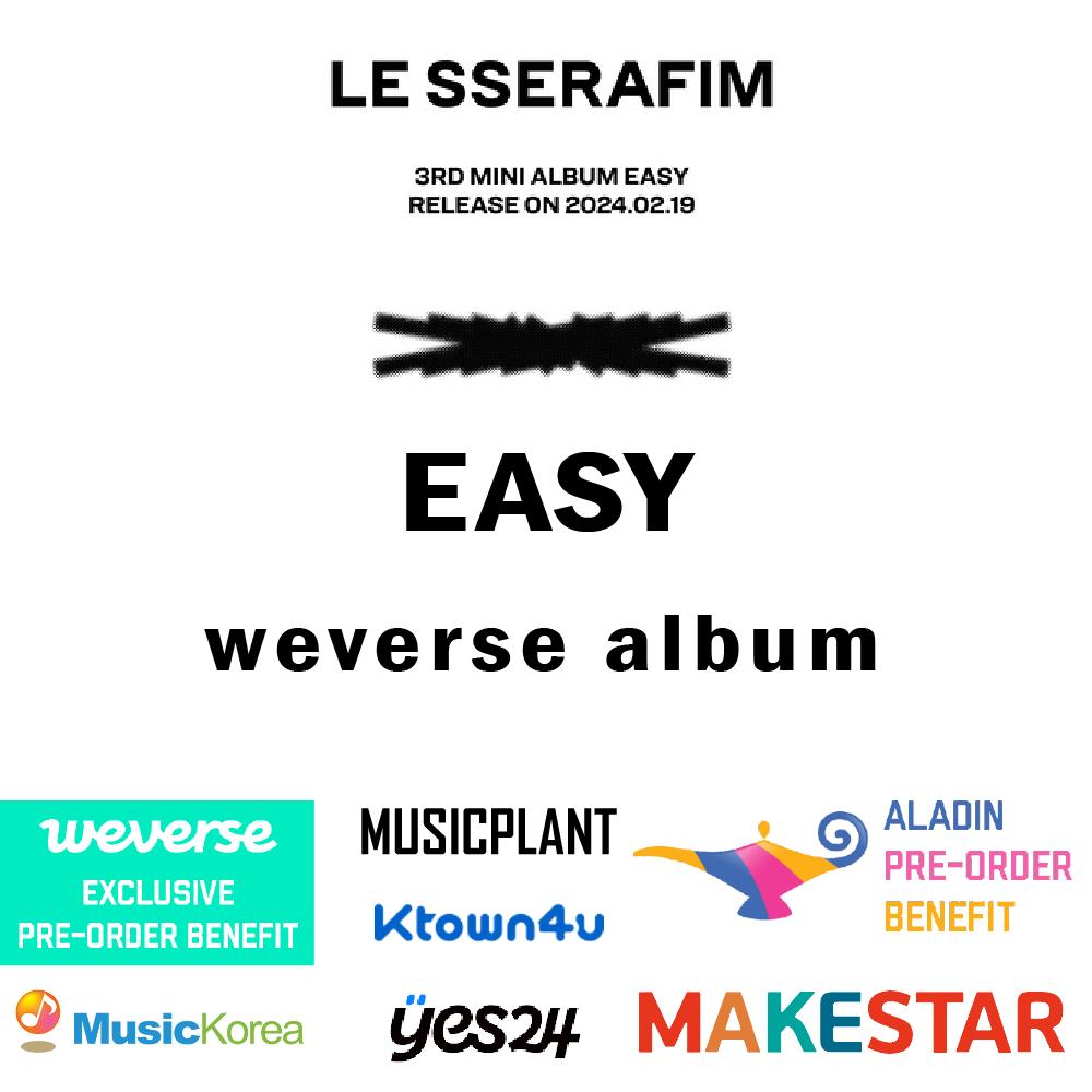 

Предзаказ 3-го мини-альбома LE SSERAFIM EASY Weverse Albums 2 версии Set & POB