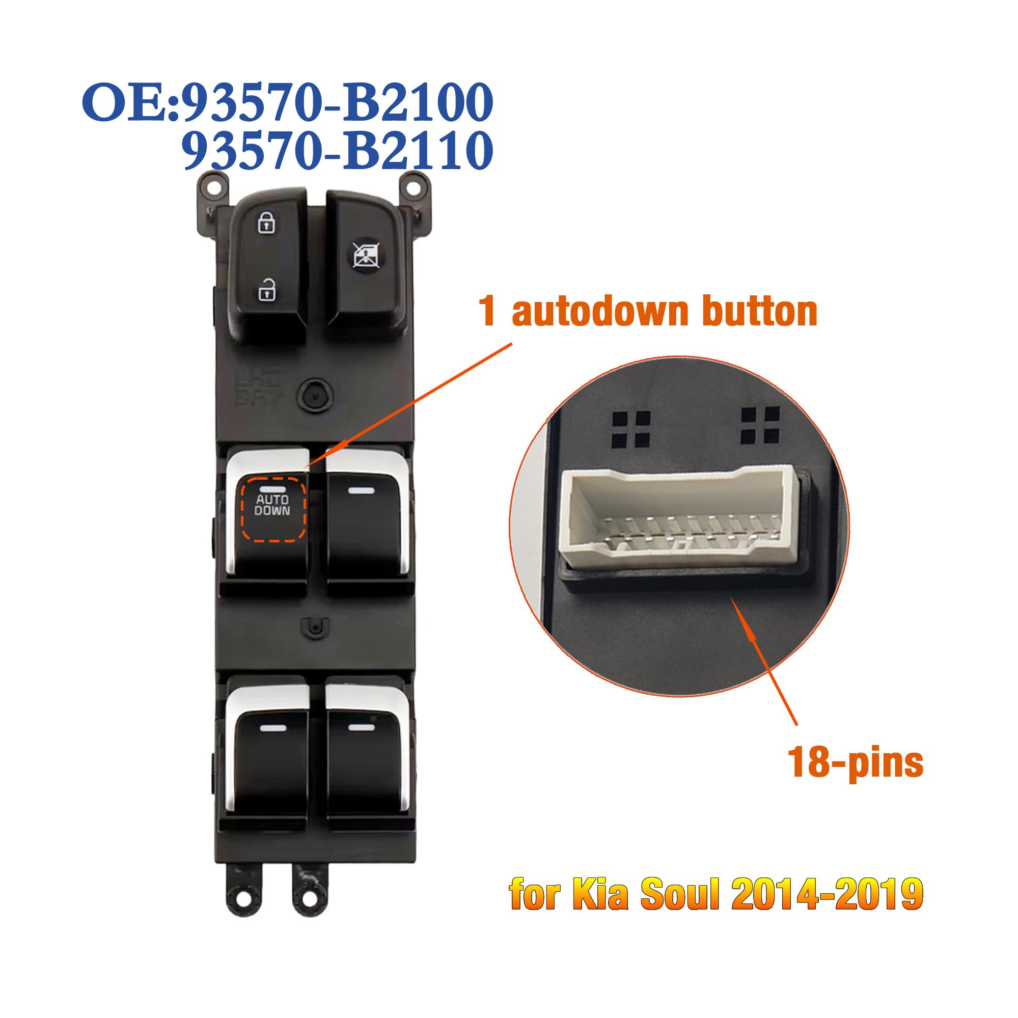

93570-B2100 93570-B2110 For Kia Soul 2014-,autodown button Left Driver Side Master Power Window Glass Lifter Control Switch LHD 93570-B2100