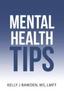 The Mental Health Tips Book