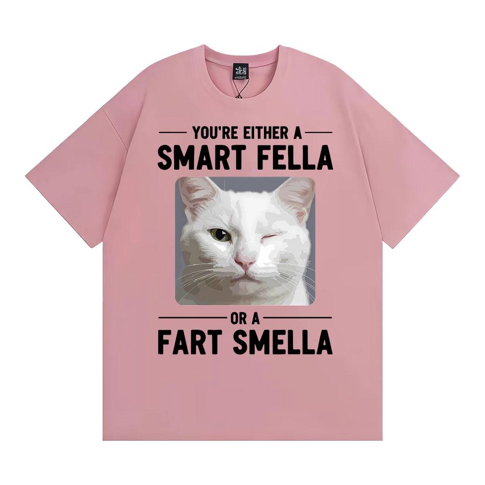 Winking Cat Smart Fella or A Fart Smella Graphic Tshirts Unisexs Women Clothing Retro Summer Short Sleeve Cotton Casual T Shirt