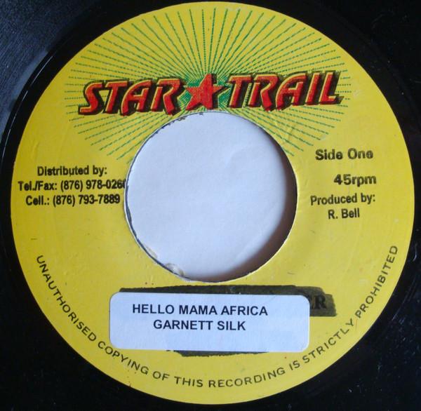 

7inch Record GARNETT SILK Mama Africa NONE Star Trail Jamaica Reggae Ska Dub Used