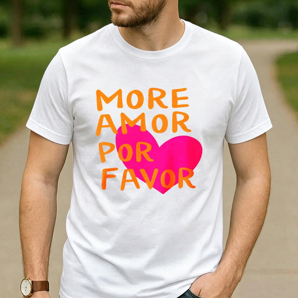 Y2K RoUnisextic Streetwear Cotton T Shirt Unisex More Amor Por Favor Spanish Love Quote Pink Heart Graphic Aesthetic Casual Tee