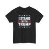Stand with Trump T-Shirt | Perfect for 4th of July Celebrations