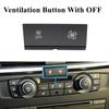 Car AC Conditioning Button Air Circulation Heater Climate Control Fan Volume For BMW 1 3 Series X1 X3 E90 E91 E92 E93 F25