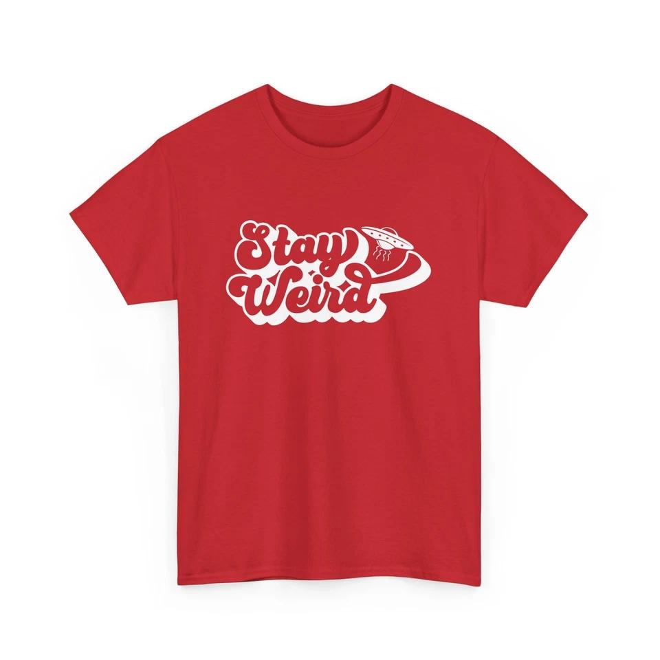 Stay Weird Alien UFO Shirt | Alien Life T-Shirt | UFO Graphic Tee 4 M