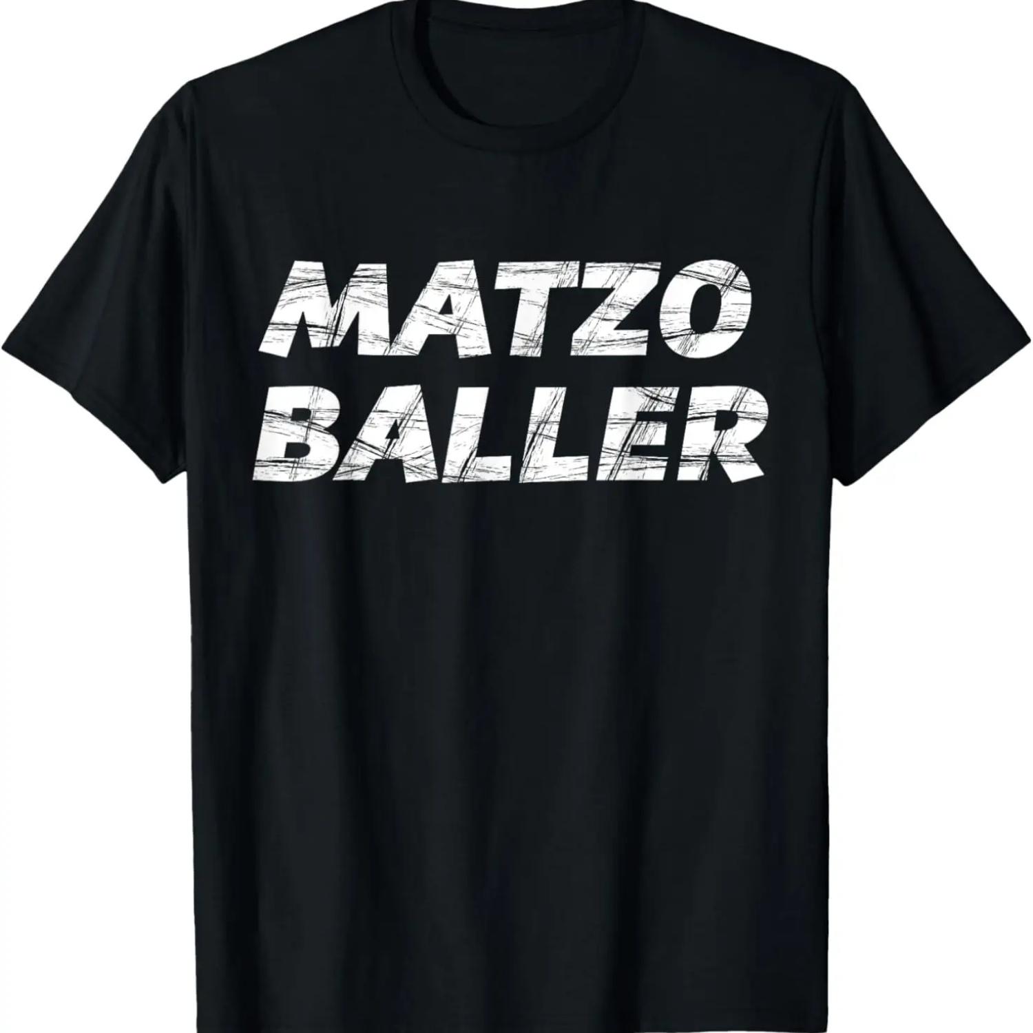 Matzo Baller _ Gift - Wear While You re MATZO BALLIN _ T-Shirt S