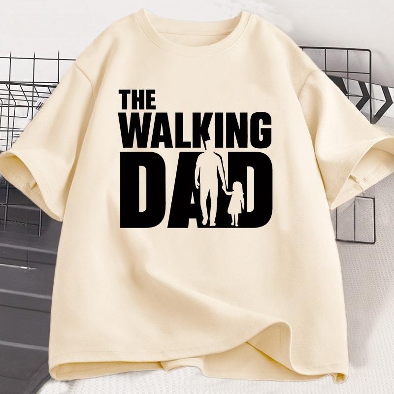 The Walking Dad Funny TShirt Funny Father and Daughter Matching Tee Shirt Cool Dad Graphic T Shirts Best Fathers Day Clothes