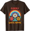 Elderly White Hippie Trending Funny Saying Tee TShirt Funny Rainbow Flowers Y2k Graphic Outfit Womens Fashion Joke Novelty Top