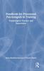 Bok Handbook for Provisional Psychologists In Training : Psychological Practice and Supervision
