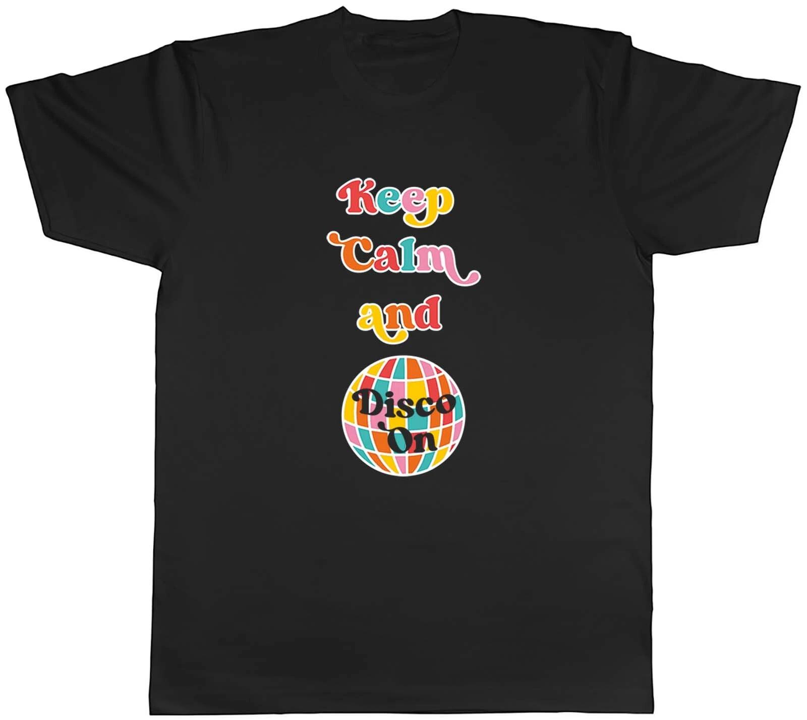 Keep Calm Disco On Mens T-Shirt Music 70 s 60 s Funk Boogie Dance Ball Tee Gift M