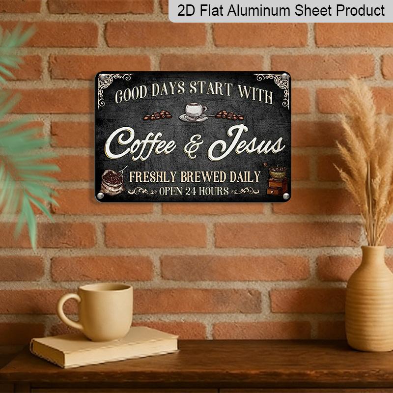 2D Flat 1pc Vintage Metal Signs for Kitchens, Cafes, and Pubs That Say Good Days Begin with Coffee, Aluminium Metal Wall Decor, Perfect for Home