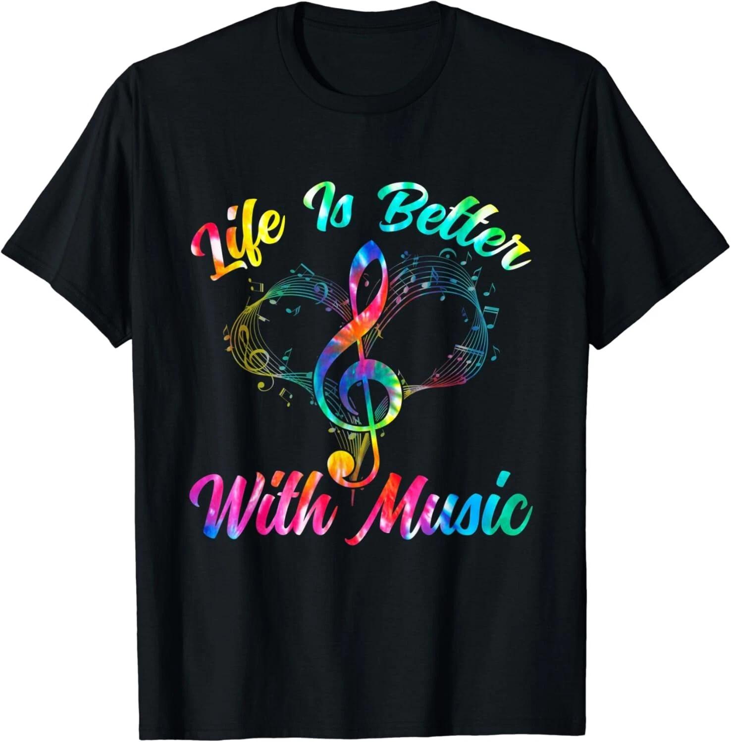 Life Is Better With Music Notes Symbol Tie Dye Musician Gift Unisex T-Shirt 4XL