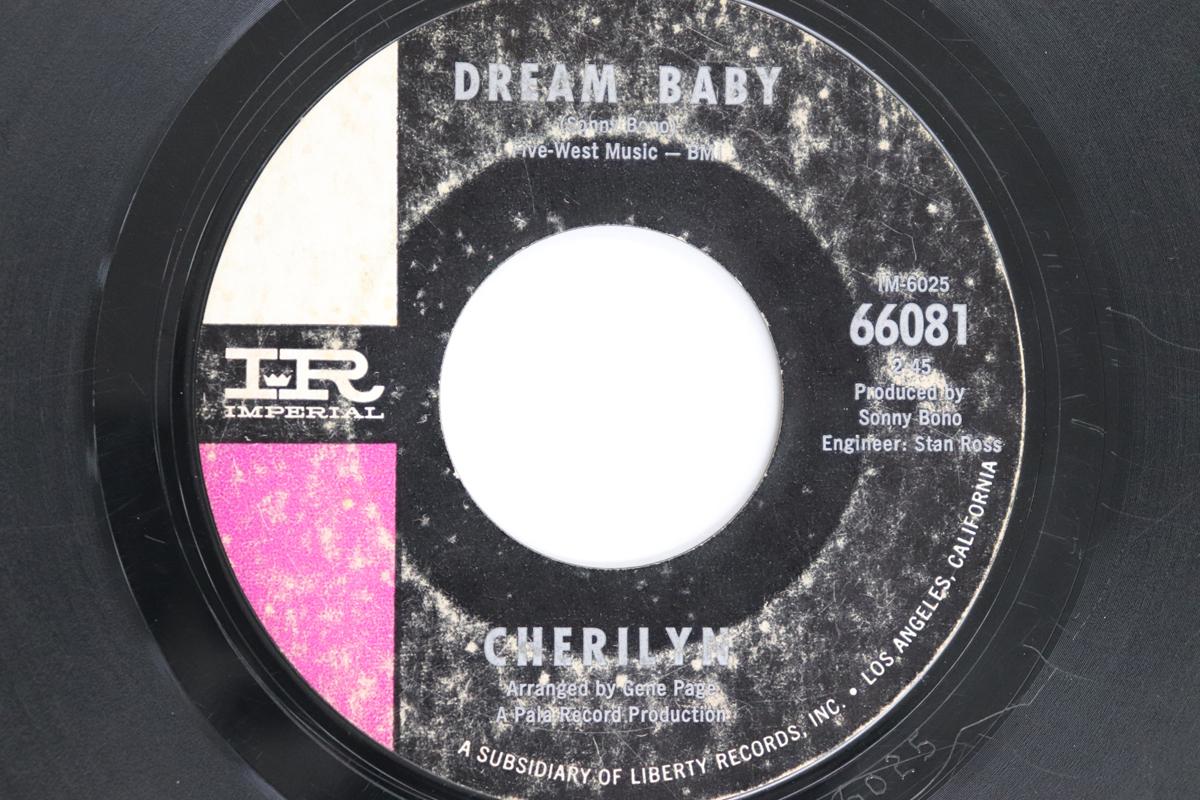 

7inch Record CHERILYN / CHERILYN S GROUP - Dream Baby / Stan Quetzal 66081 IMPERIAL 1964 US Rock Used
