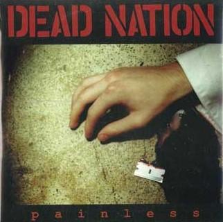 

7inch Record DEAD NATION - Painless DXA009 DEADALIVE 2000 US Rock Used