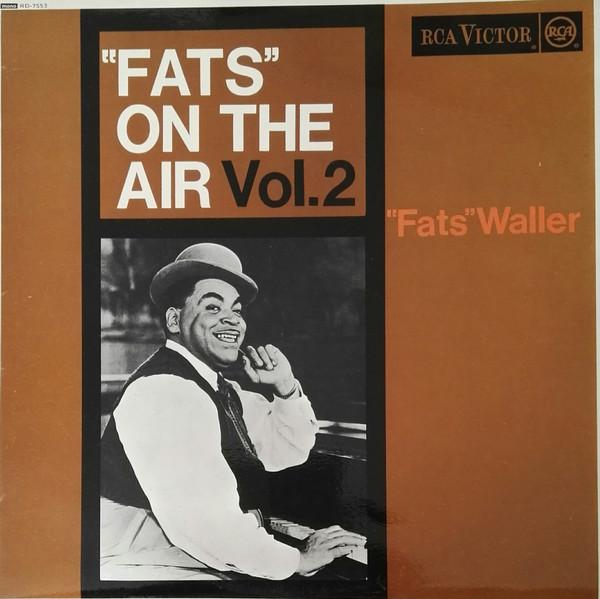 

LP Record FATS WALLER - Fats On The Air Vol.2 RD7553 RCA Victor UK Jazz Used