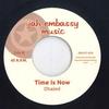 7inch Record DHAZED  Time Is Now  Dub Time JEM07004 Jah Embassy Mus 2025 Europe Reggae Ska  Dub