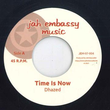 

7inch Record DHAZED Time Is Now Dub Time JEM07004 Jah Embassy Mus 2025 Europe Reggae Ska Dub