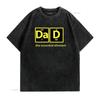 Dad Periodic Table Of Elements T Shirt Vintage Washed Breathable Stylish Graphic Soft Streetwear Homme Stretched