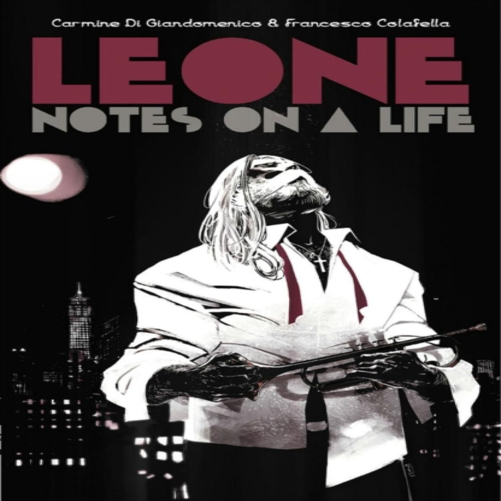 Leone Notes on a Life by Francesco Colafella Paperback Book 9781534320178