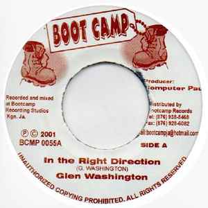 

7inch Record GLEN WASHINGTON, VYLMARK - In The Right Direction / When You G BCMP0055 Boot Camp Recor 2001 Jamaica Reggae, Ska & Dub Used