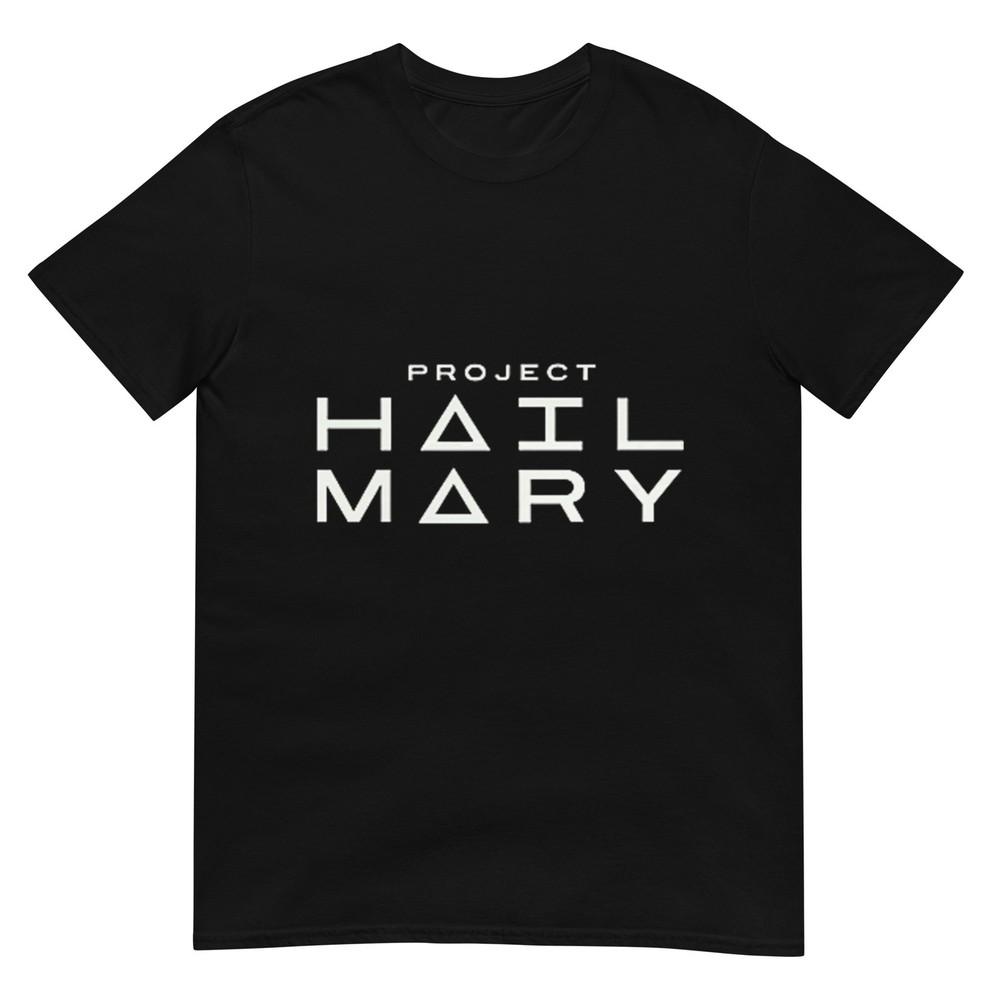 Believe In The Hail Mary TShirt S