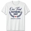 Personalised Our First Fathers Day Matching Unisex TTshirt Top Gift