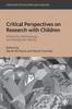 The Critical Perspectives On Research with Children : Reflexivity, Methodology, and Researcher Identity Book