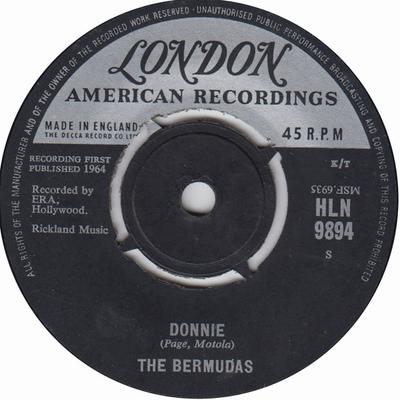 7inch Record BERMUDAS - Donnie HLN9894 London Records, 1964 UK Pop Used