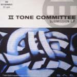 12inch Record II TONE COMMITTEE - Submission E.p. 12DOP006 DOPE ON PLASTIC 1998 UK Rap & Hip-Hop/R&B Used