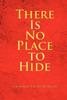 Kniha There Is No Place To Hide by Nicholas Ralph Morgan - Hardback