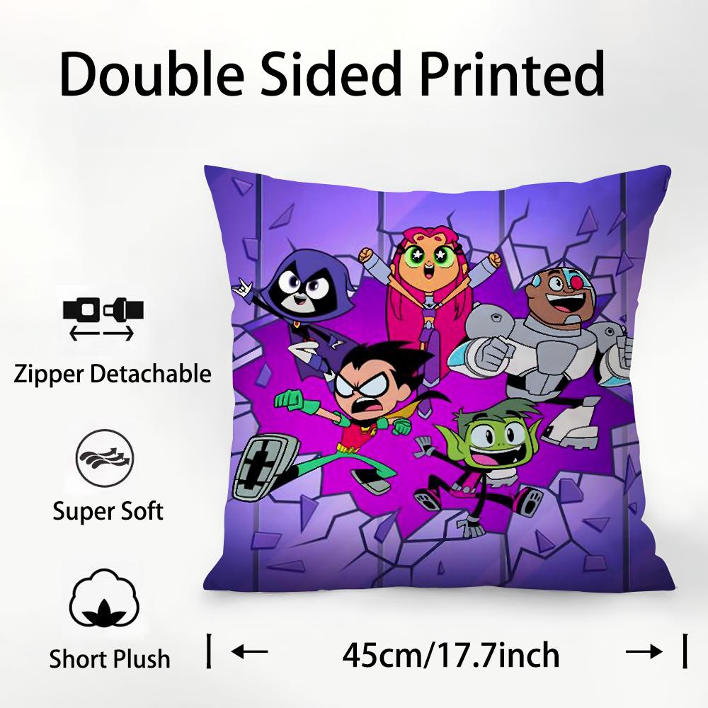T-Teen T-Titans Go Pillow Case Plush Fabric Soft Double Sided Print Sofa Cushion Cover Throw Pillow Covers