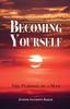 Kniha Becoming Yourself : The Purpose of a Man