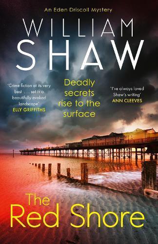 The Red Shore by William Shaw Hardback Book 9780008720407