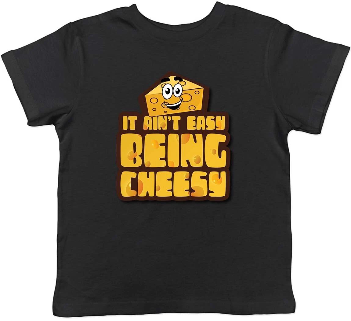 It Ain t Easy Being Cheesy Childrens Kids T-Shirt Boys Girls 110