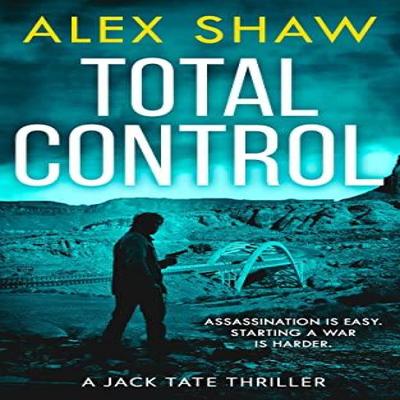 Total Control by Alex Shaw Paperback Book 9780008441777