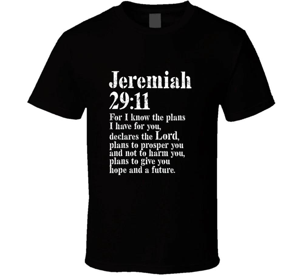Jeremiah 29 11 For I Know The Plans I Have For You Christian Bible Scripture Ver 2XL