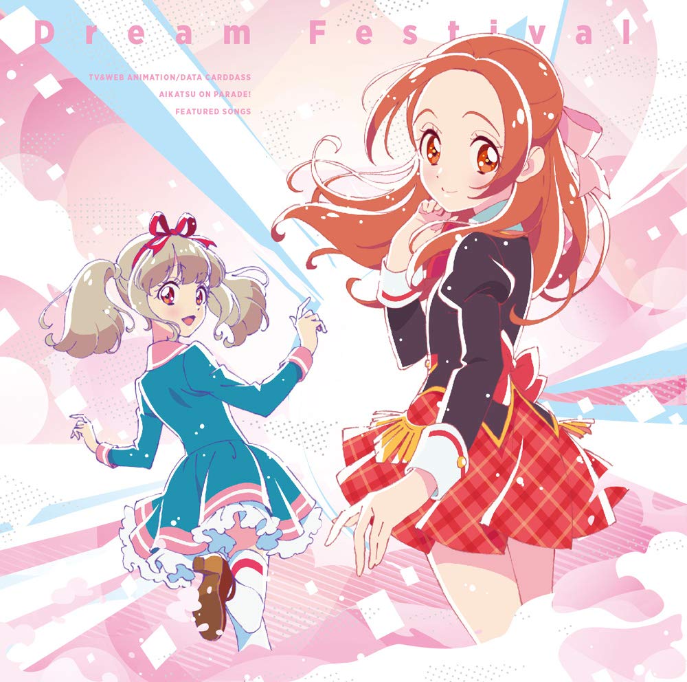 TV Web Anime Data Carddass on Insert Song Mini Dream Festival & /  Aikatsu Parade!  Album