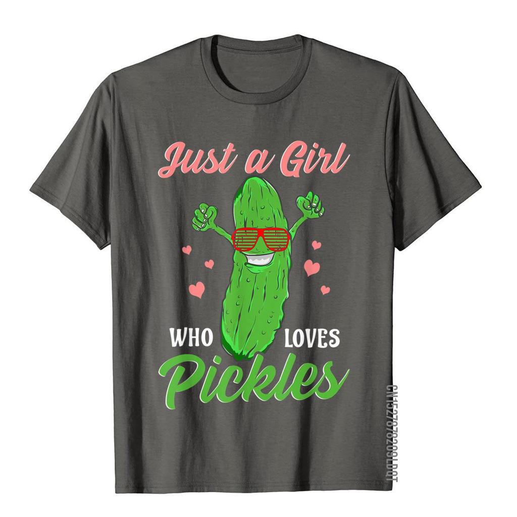 Just A Girl Who Loves Pickles Gift Pickle Food Costume Party TShirt Simple Style Cotton Unisex T Shirt Custom Funny T Shirt